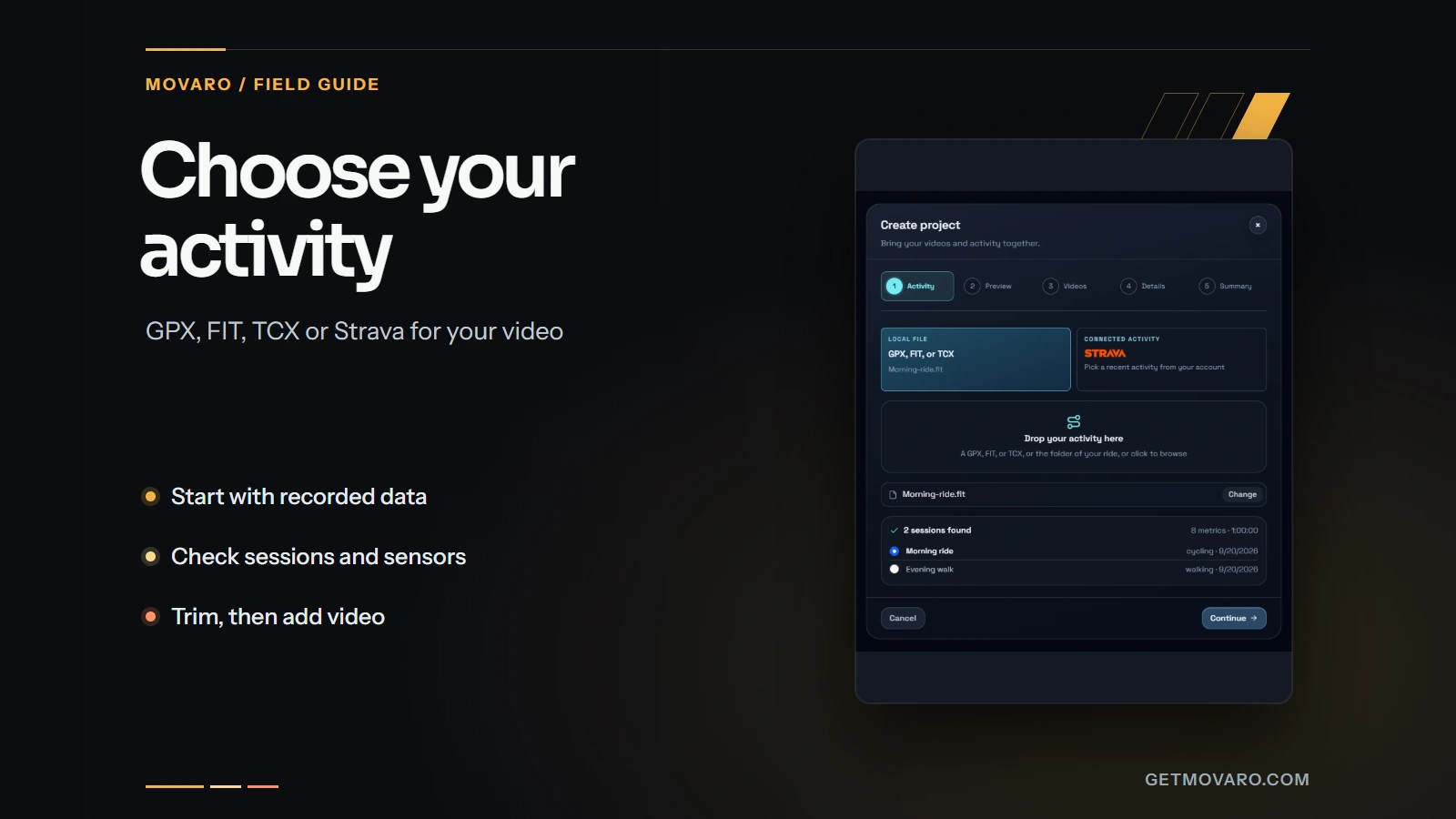 Choose an activity recording for your video: GPX, FIT, TCX or Strava